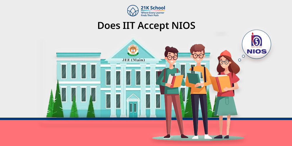 Does IIT Accept NIOS: Eligibility, Admission Process, and Tips For You