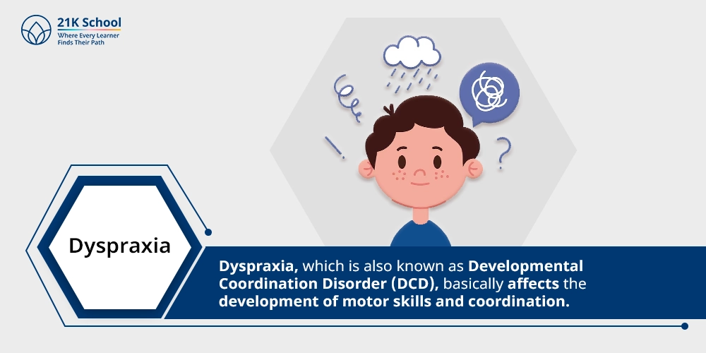 8. Dyspraxia