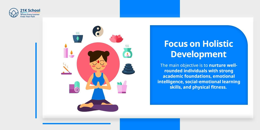 Focus on Holistic Development