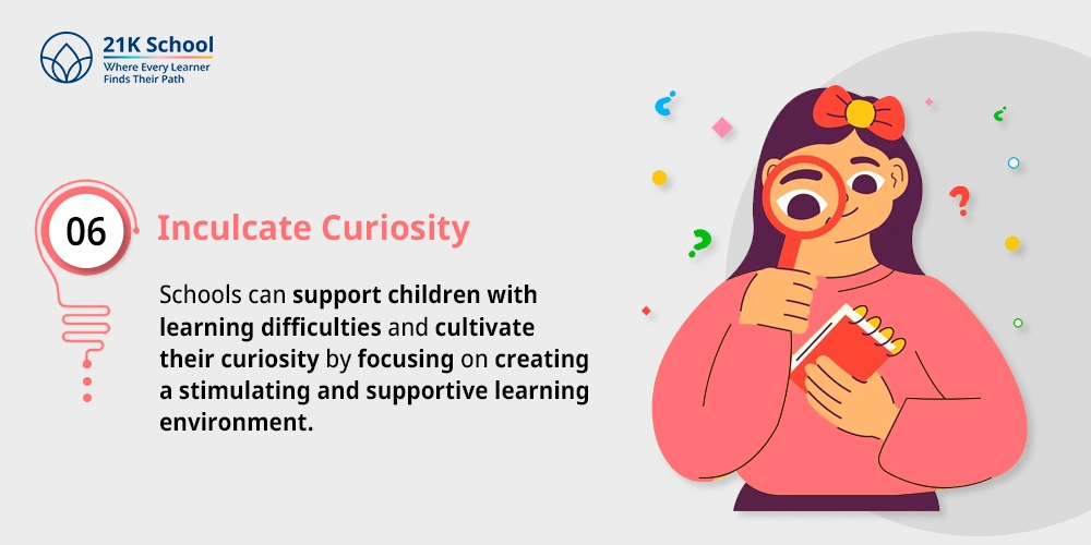 Inculcate Curiosity