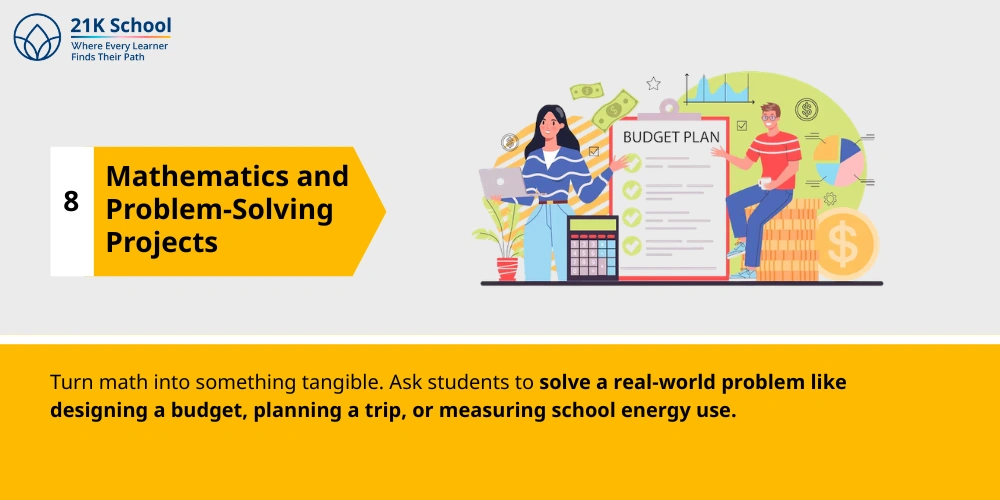 8. Mathematics and Problem-Solving Projects