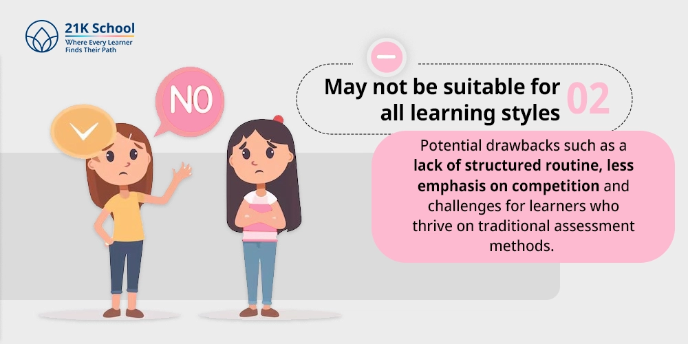 May not be suitable for all learning styles