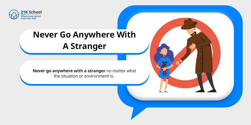 Never Go Anywhere With A Stranger