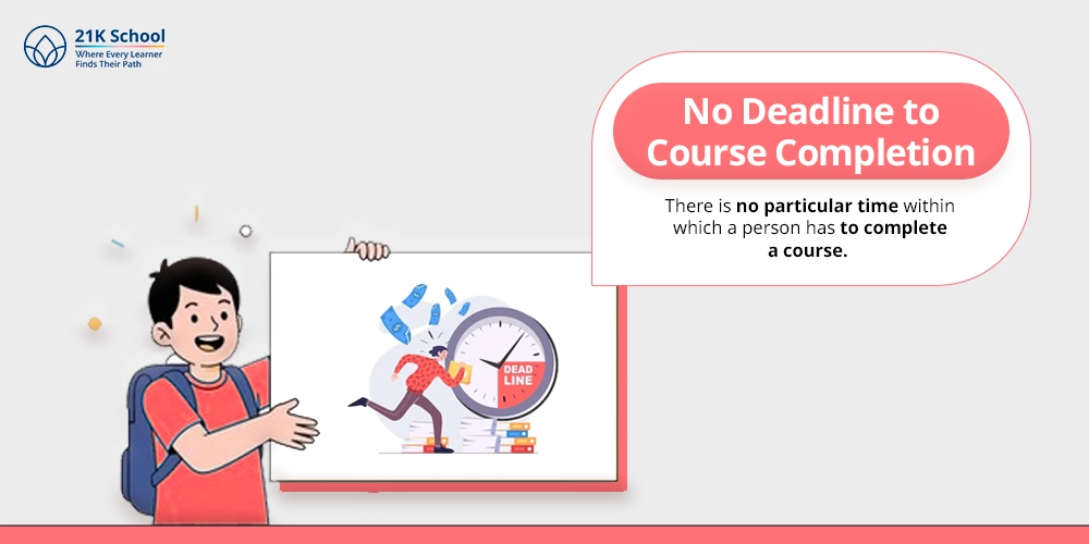 No Deadline to Course Completion