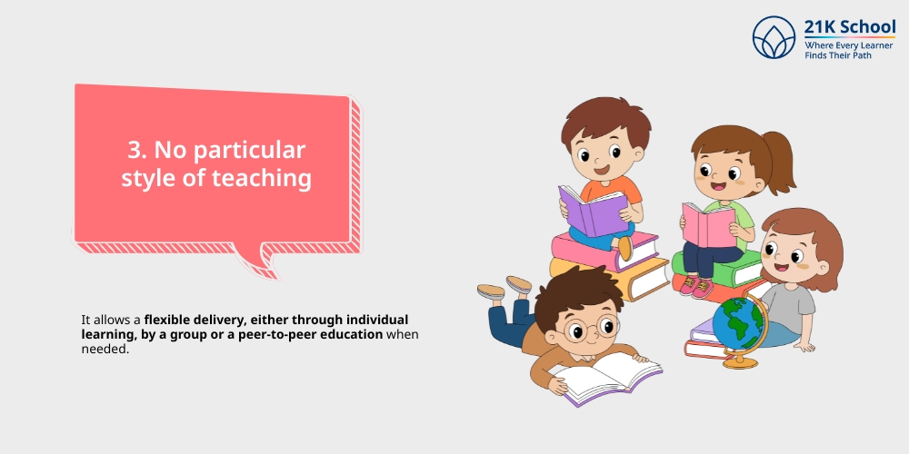 No particular style of teaching