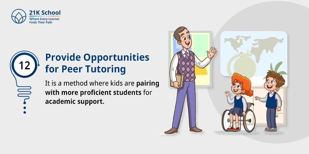 Provide Opportunities for Peer Tutoring
