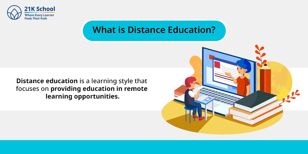 What is Distance Education?
