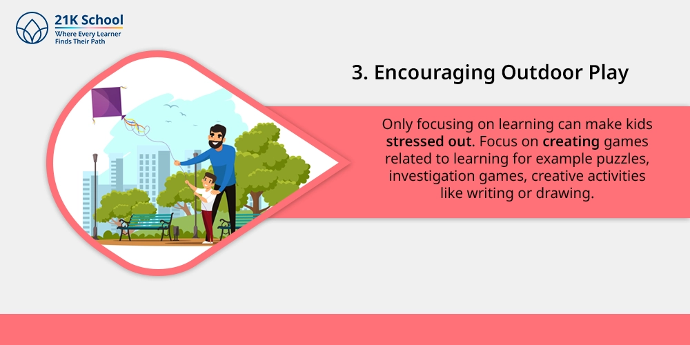 3. Encouraging Outdoor Play