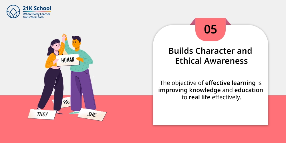 5. Builds Character and Ethical Awareness