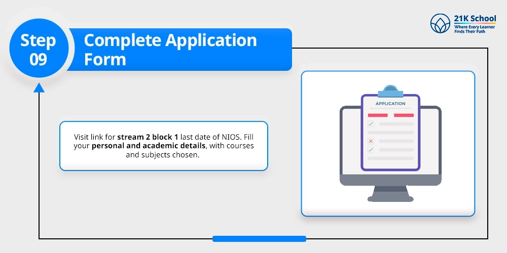 Step 9 - Complete Application Form