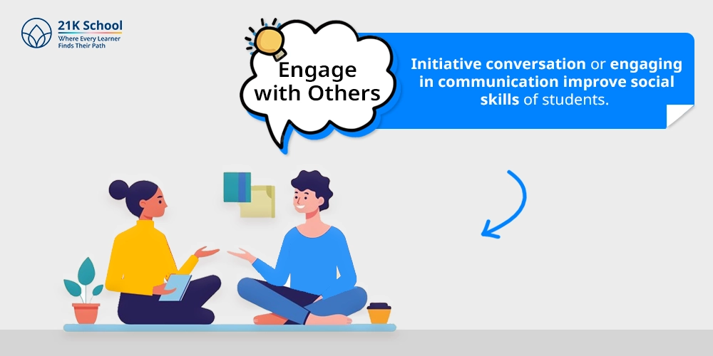 Engage with Others