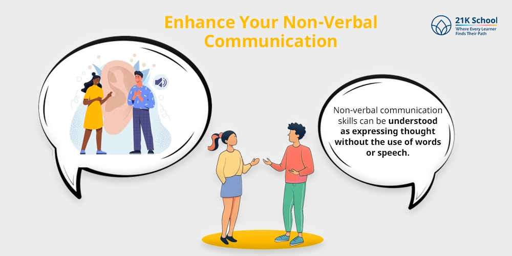 Enhance Your Non-Verbal Communication