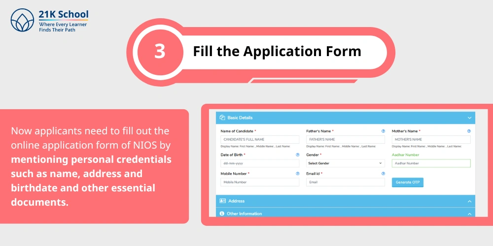 3. Fill the Application Form