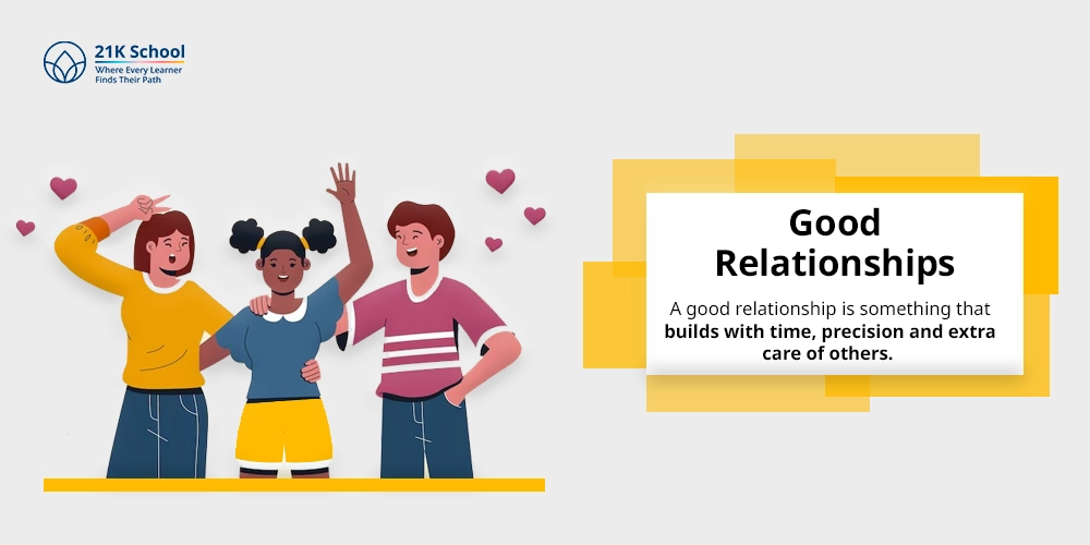 1. Good Relationships