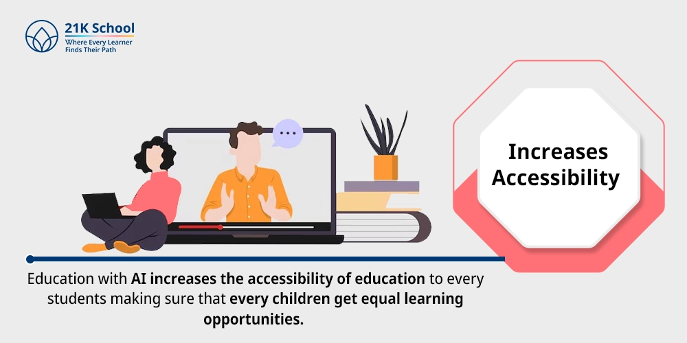 Increases Accessibility