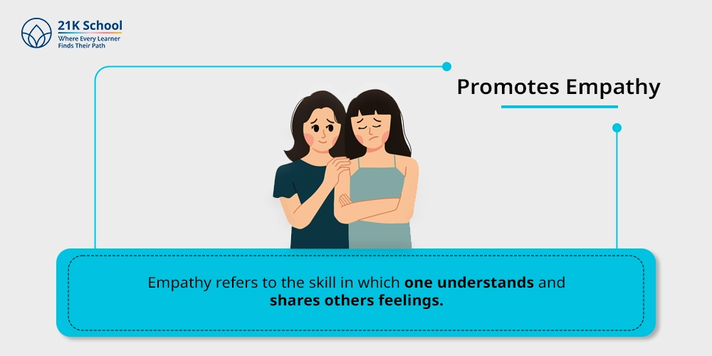 Promotes Empathy