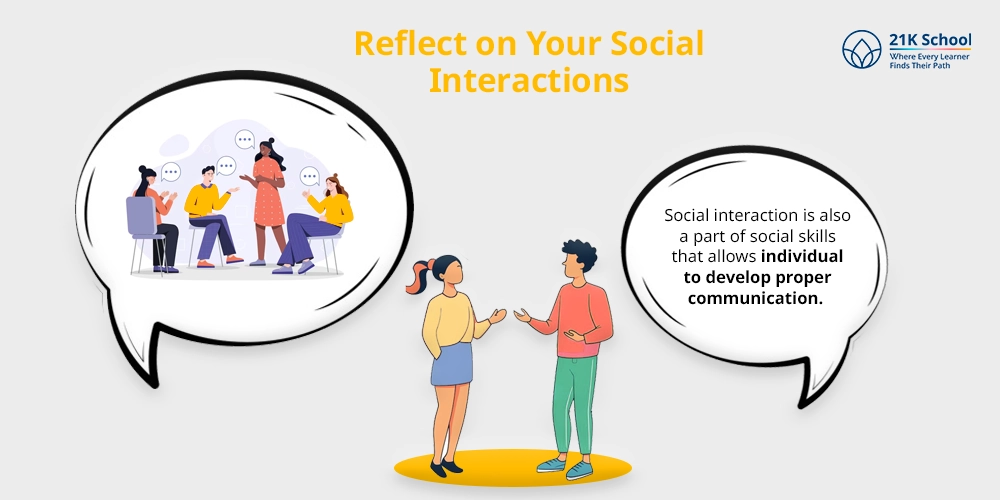 Reflect on Your Social Interactions