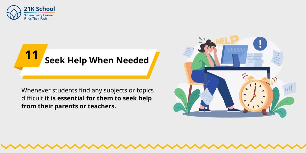 11. Seek Help When Needed