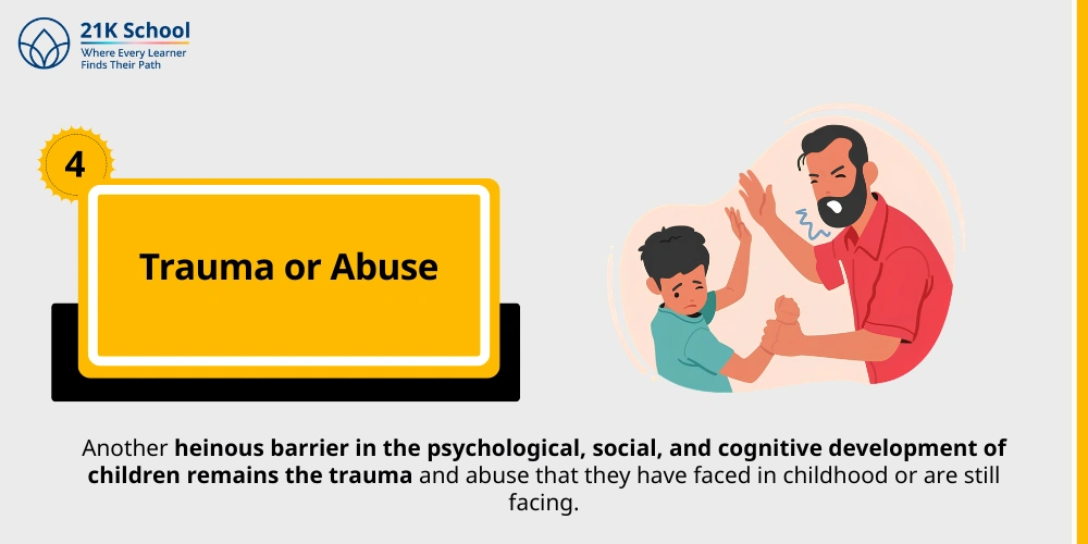 4. Trauma or Abuse