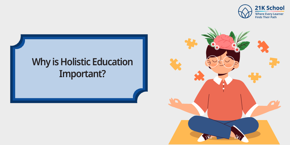 Why is Holistic Education Important?