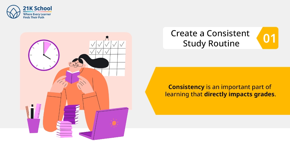 Create a Consistent Study Routine