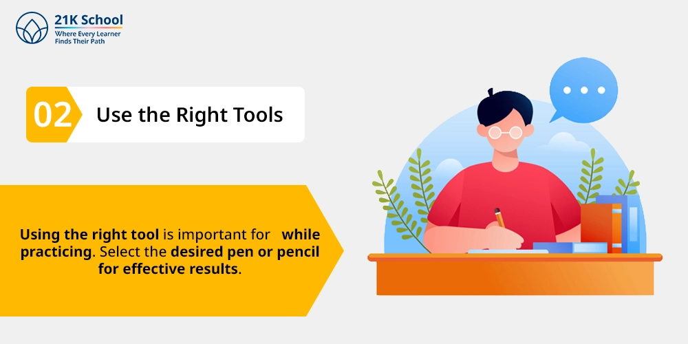 Use the Right Tools