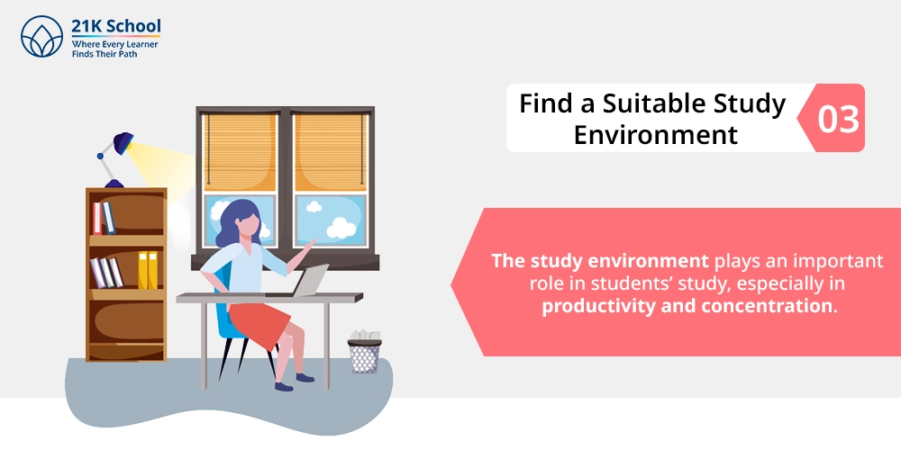 Find a Suitable Study Environment