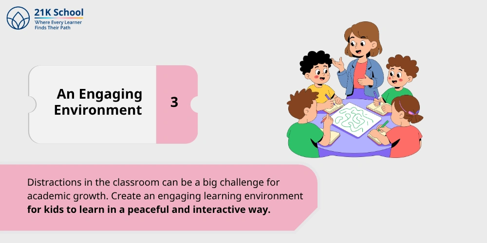 3. An Engaging Environment