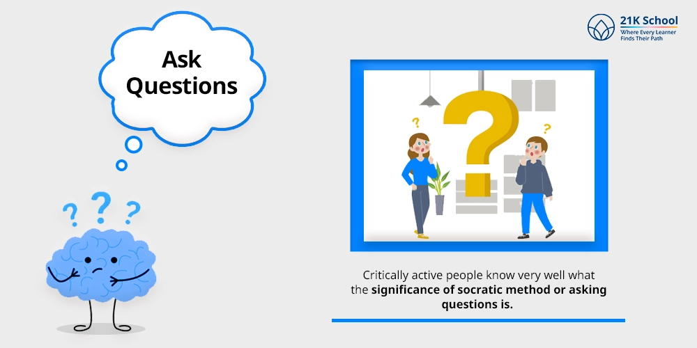 Ask Questions