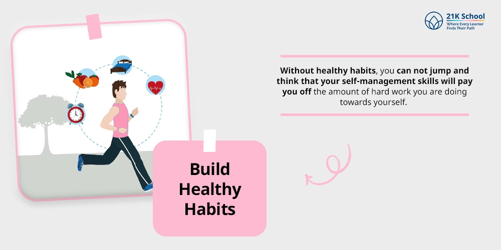 Build Healthy Habits