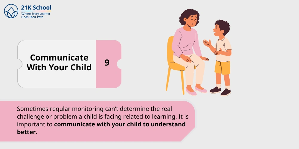 9. Communicate With Your Child