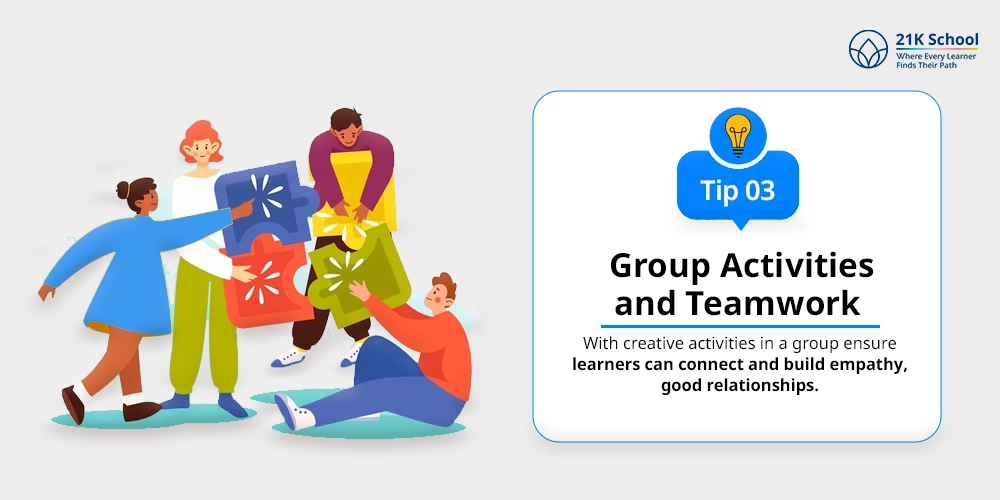 Group Activities and Teamwork.