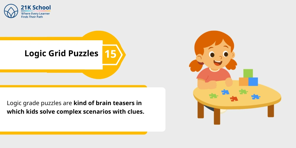 15. Logic Grid Puzzles