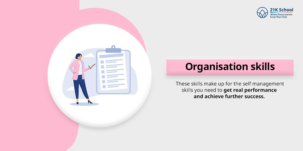 Organisation skills
