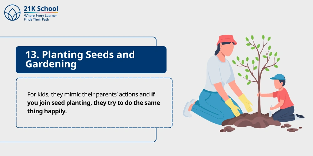 13. Planting Seeds and Gardening