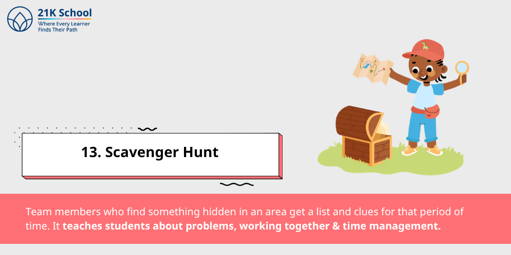 13. Scavenger Hunt