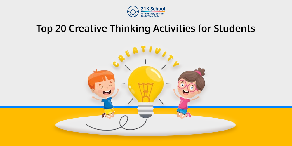 Top 20 Creative Thinking Activities for Students