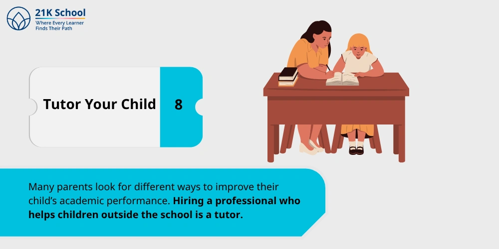 8. Tutor Your Child