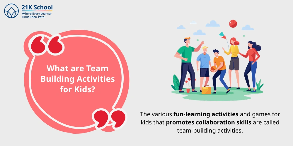 What are Team Building Activities for Kids?