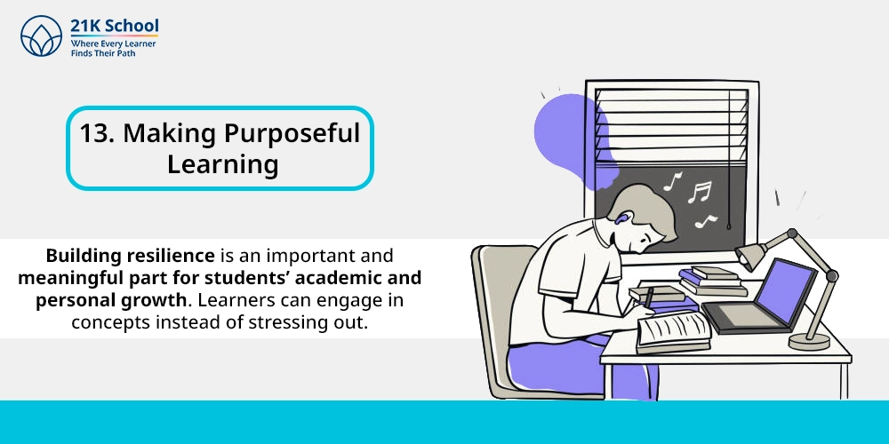 13. Making Purposeful Learning