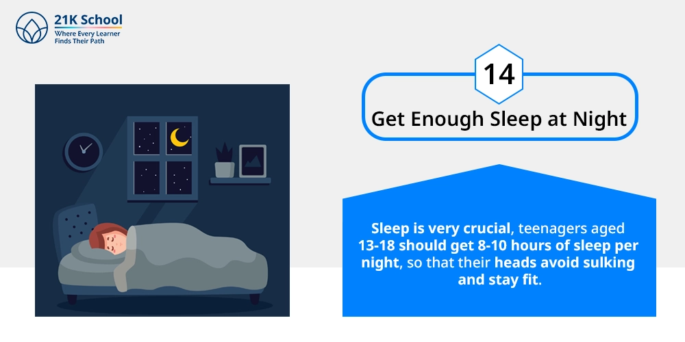 14. Get Enough Sleep at Night