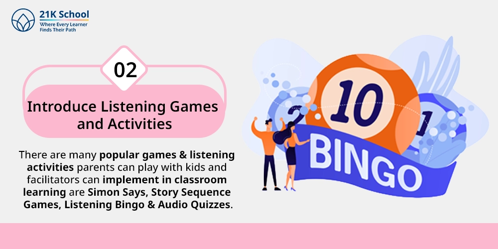 2. Introduce Listening Games and Activities
