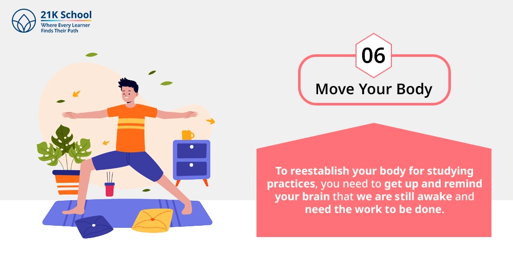 6. Move Your Body