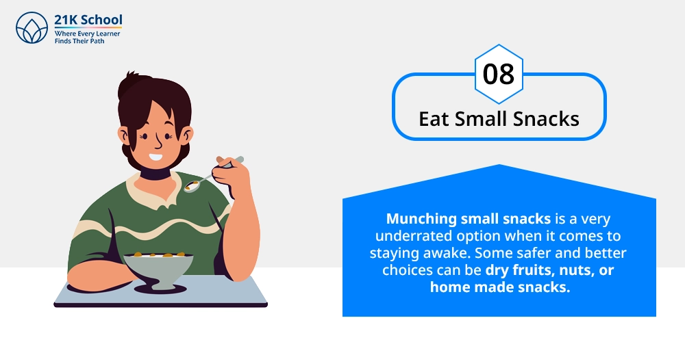 8. Eat Small Snacks