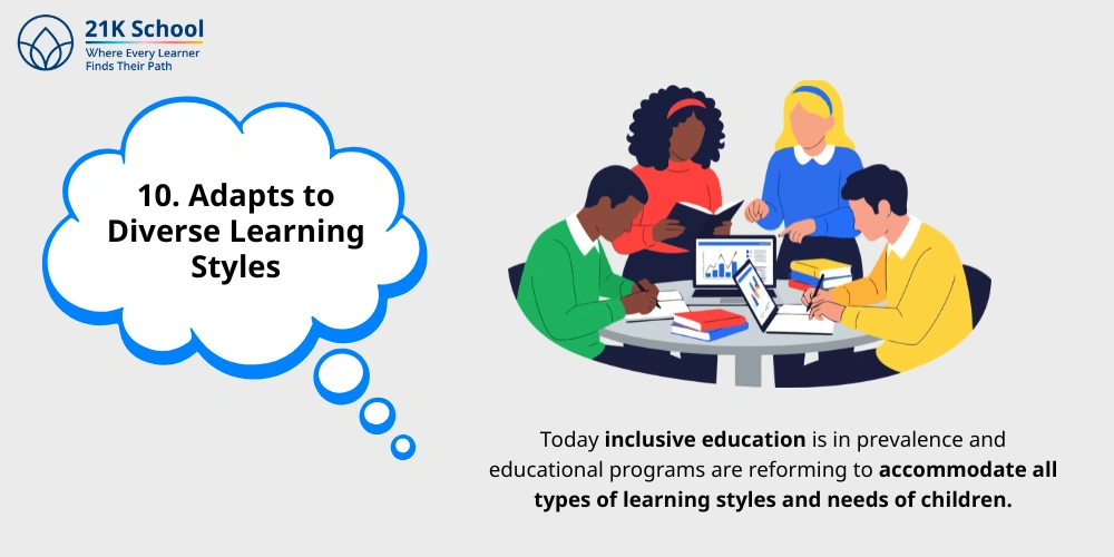 10. Adapts to Diverse Learning Styles