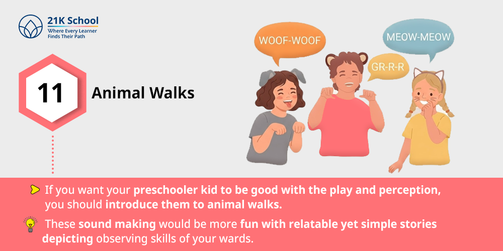 11. Animal Walks