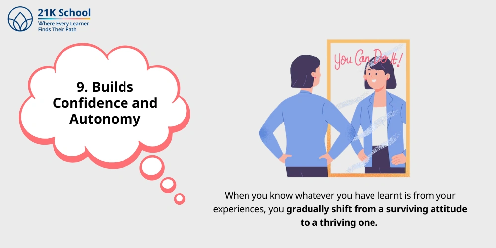 9. Builds Confidence and Autonomy