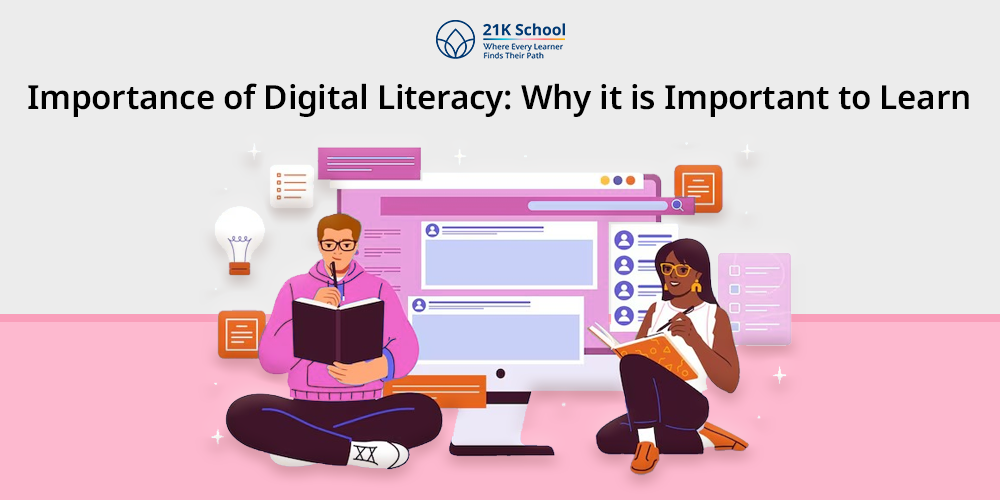 Importance of Digital Literacy: Why Does it Matters?