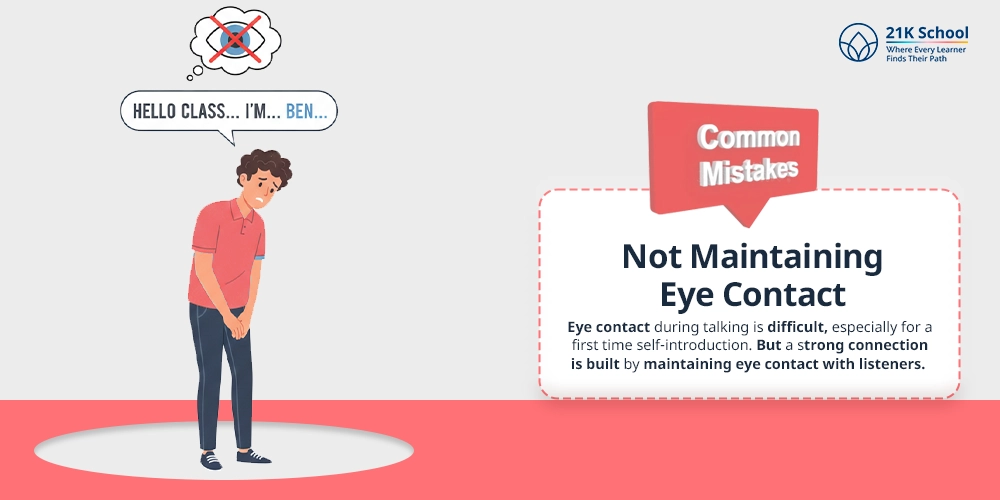 Not Maintaining Eye Contact