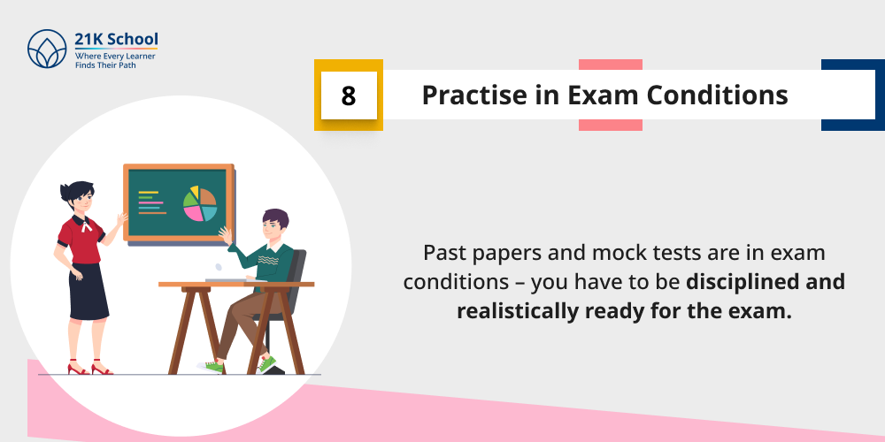 Practise in Exam Conditions